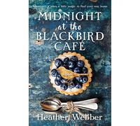 Midnight at the Blackbird Cafe