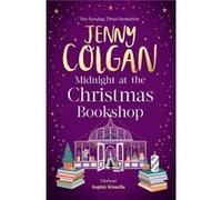 Midnight at the Christmas Bookshop by Jenny Colgan Jenny Colgan (Auteur)