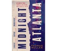 Midnight Atlanta - Thomas Mullen - Little Brown Book Group - Livre en Anglais - Paperback Thomas MullenThomas Mullen (Auteur)