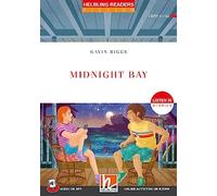 Midnight Bay. Listen in stories. Registrazione in inglese britannico. Level 2 A1-A2. Con e-zone. Con File audio per il download
