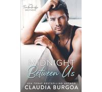 Midnight Between Us: (Model Edition)