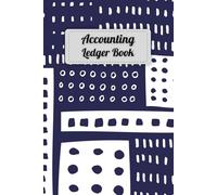 Midnight Blue & White Cover: Accounting Ledger Book for Tracking Income & Expense, helps you log your money clearly and consistently, come with undated calendar, Size 6”x9”, 120 Pages.
