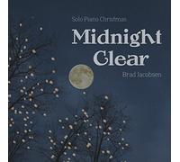Midnight Clear - Solo Piano Christmas