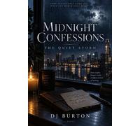 Midnight Confessions: The Quiet Storm Midnight Confessions, #2 - J.D. Burton - DJ Burton - ebook (ePub) - Livre