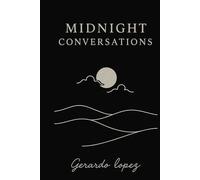 MIDNIGHT CONVERSATIONS
