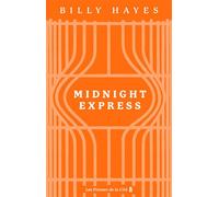 Midnight Express - Billy Hayes - Presses De La Cite - broché - Roman