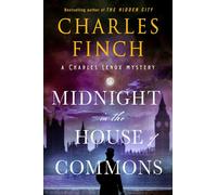 Midnight in the House of Commons A Charles Lenox Mystery - Charles Finch - Minotaur books - ebook (ePub) - Livre