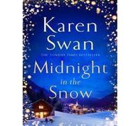 Karen Swan – Midnight in the Snow – Roman – Broché (Macmillan)