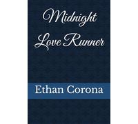Midnight Love Runner