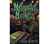 Midnight Madness: A Carnival of Nightmares Midnight Anthology Series, #4 - Kaye Lynne Booth - WordCrafter Press - ebook (ePub) - Livre