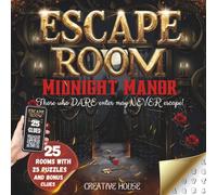 Midnight Manor Mystery Escape Room Book for Adults and Teens: 24 Secrets Are Hidden inside the 24 Room of Midnight Manor. Will You Solve Them All Before You Are Trapped Inside Forever?