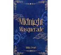 Midnight Masquerade