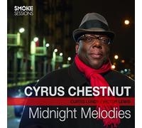Cyrus Chestnut – Midnight Melodies – CD Digipac – Membran