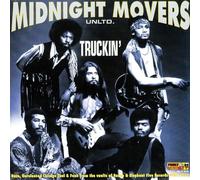 Midnight Movers - Truckin'