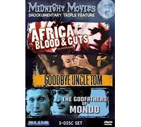 Midnight Movies-Shockumentary Triple Feature: Africa Blood & Guts/Goodbye Uncle Tom/The Godfathers of Mondo
