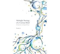 Midnight Musings of a Curious Mind-Introspection Learning and Prayer