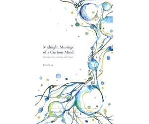 Midnight Musings of a Curious Mind-Introspection Learning and Prayer