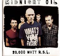 Midnight Oil - 20,000 Watt RSL: Greatest Hits