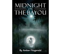 Midnight On The Bayou