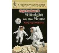 Midnight on the Moon, Magic Tree House Series Mary Osborne (Auteur)