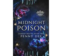 Midnight Poison: An enemies to lovers, mafia romance
