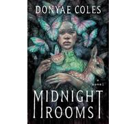 Midnight Rooms: A Novel