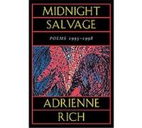 Midnight Salvage Adrienne Rich (Auteur)
