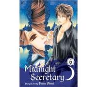 Tomu Ohmi – Midnight Secretary Vol. 06 – Broché
