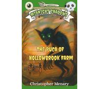 Midnight Shadows: The Púca of Hollowbrook Farm