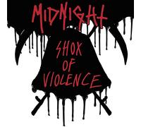 Midnight - Shox of Violence [Import]