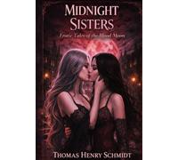 Midnight Sisters: Erotic Tales of the Blood Moon