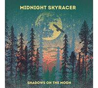 Midnight Skyracer - Shadows on The Moon [Import]