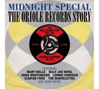 Midnight Special - The Oriole Records Story 1956 - 1962