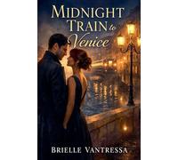 Midnight Train to Venice
