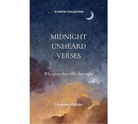 Midnight Unheard Verses Whispers that fills the silent night
