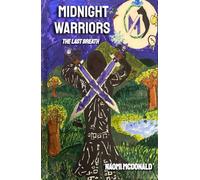 Midnight Warriors: The Last Breath