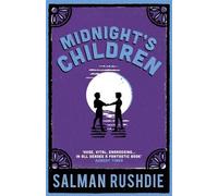 Midnight's Children: The iconic Booker-prize winning novel