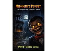 Midnights Puppet: The Puppet that Shouldn't Smile