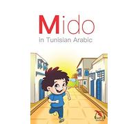Mido: In Tunisian Arabic