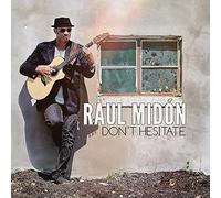 Midon Raul / Don'T Hesitate