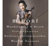 Midori – Mendelssohn / Bruch – Concertos pour violon