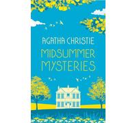 MIDSUMMER MYSTERIES : Secrets et suspense de la reine du crime
