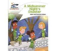 Midsummer Nights Disaster White Comet St Adam Guillain, Charlotte Guillain (Auteur)