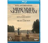Midsummer Night's Dream: Royal Swedish Ballet (Blu-ray) Royal Swedish Ballet