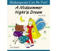 Midsummer Nights Dream Shakespeare Can Be Fun by Lois Burdett Lois Burdett (Auteur)
