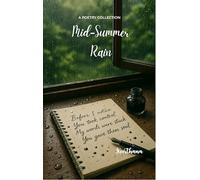Midsummer rain - Whispers of Thunder and Thought
