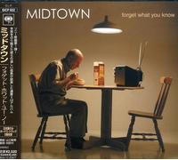 Midtown - Forget What You Know