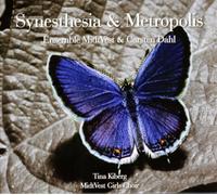 Midtvest Ensemble - Synesthesia & Metropolis [Import]