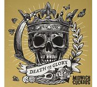 Midwich Cuckoos - Death Or Glory (+40 Pg Booklet) [Import]