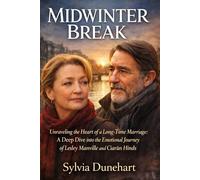 MIDWINTER BREAK: Unraveling the Heart of a Long-Time Marriage, A Deep Dive into the Emotional Journey of Lesley Manville and Ciarán Hinds
